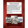 The History of New-Hampshire: Comprehending the Events of One Complete Century and Seventy-Five Years from the Discovery of the River Pascataqua to