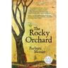 The Rocky Orchard