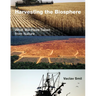 Harvesting the Biosphere: What We Have Taken from Nature