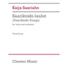 Saariaho: Saarikoski-Laulut for Voice (Finnish) and Orchestra Study Score