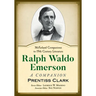 Ralph Waldo Emerson: A Companion