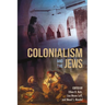 Colonialism and the Jews