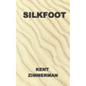 Silkfoot