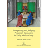 Interpreting and Judging Petrarch's Canzoniere in Early Modern Italy