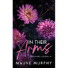In Their Arms (Discreet Cover): An MMF Bisexual Menage Romance