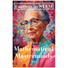Famous in STEM: Mathematical Masterminds