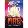 Journey to the Land of Diamond Fire