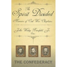 The Spirit Divided: Memoirs of Civil War Chaplains-The Confederacy