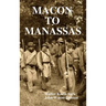 Macon to Manassas