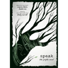 Speak: The Graphic Novel