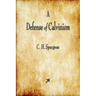 A Defense of Calvinism