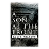A Son at the Front: Historical Novel