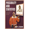 Possibility and Statistics: How to Use Data to Illuminate Pathways to Success