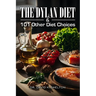 The Dylan Diet & 101 Other Diet Choices