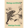 Biology and Ethics