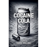 Cocaine Cola