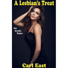 A Lesbian's Treat