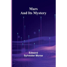 Mars and Its Mystery