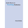 Ainslie Meares on Teaching Meditation