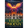 Veiled Phoenix: YA: LGBTQ Urban Fantasy