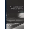 An Embroidery Pattern Book