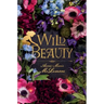 Wild Beauty