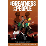 The Greatness of a People: The Jamaican Story