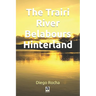 The Trairi River Belabours Hinterland