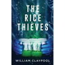 The Rice Thieves