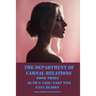 The Department of Carnal Relations- Ruth's Tale Part Two