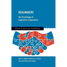 Dealmakers: The Psychology of Legislative Compromise