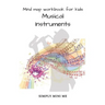Mind map workbook for kids - Musical Instruments