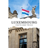 Luxembourg Facts and Trivia