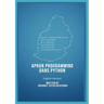 APRAN PROGRAMMING DANS PYTHON (learn programming in Python, english version)