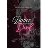 Dance with the Devil