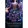 The Crone of Light's End