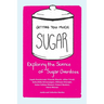 Getting Too Much Sugar Exploring the Science of Sugar Overdose