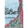 A Place Called No Homeland