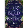 Court of Blood and Binding Complete Collection