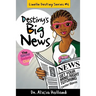Linelle Destiny #6: Destiny's Big News