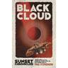 Black Cloud: Season One, Episode Five of The Sunset Chronicles