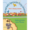 Josh and Andy's Spectacular Flying Adventures: Part 1: Flying Lessons