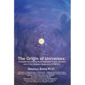 The Origin of Universes: of Quaternion Unified SuperStandard Theory (QUeST) and of the Octonion Megaverse (UTMOST)