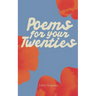 Poems For Your Twenties