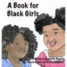 A Book for Black Girls
