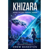 Khizara: Book 1 in the Tokorel Series
