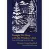 Tonight We Sleep with the Window Open: Poems and Drawings from Belleisle Bay