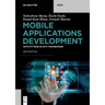 Mobile Applications Development: With Python in Kivy Framework
