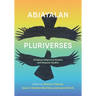 Abiayalan Pluriverses: Bridging Indigenous Studies and Hispanic Studies