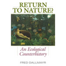 Return to Nature?: An Ecological Counterhistory
